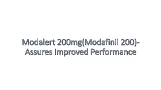 Modalert 200mg(Modafinil 200)-Assures Improved