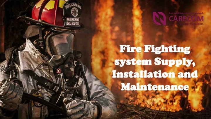 fire fighting system supply installation
