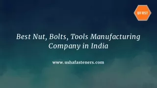 Best Nut, Bolts, Tools Manufacturing Company in India