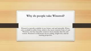 Why do people take Winstrol-