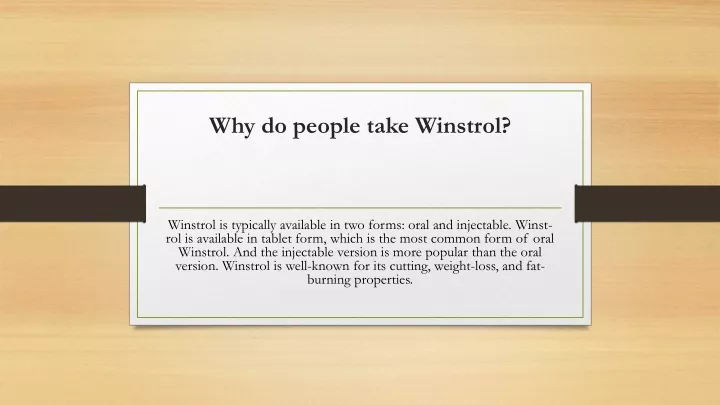 why do people take winstrol