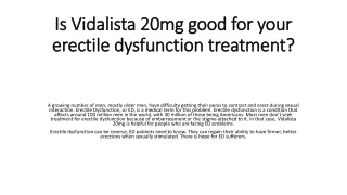 Is Vidalista 20mg good for your erectile dysfunction