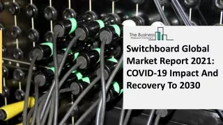 switchboard global market report 2021 covid