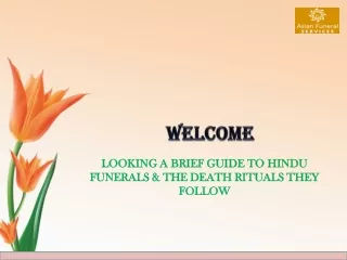 LOOKING A BRIEF GUIDE TO HINDU FUNERALS  THE DEATH RITUALS THEY FOLLOW