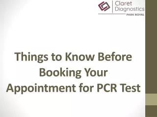 Things to Know Before Booking Your Appointment for PCR Test