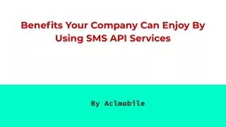 benefits your company can enjoy by using