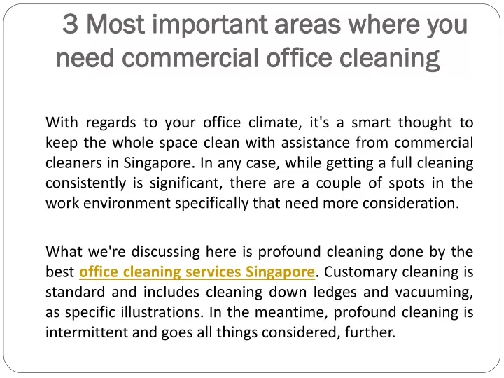 3 most important areas where you need commercial office cleaning