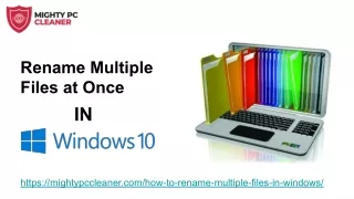 Rename multiple files in windows 10