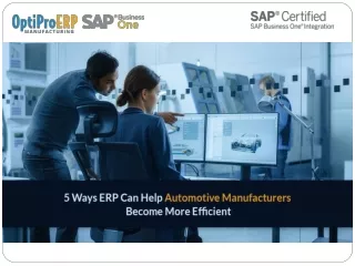 5 Ways ERP Can Help Automotive Manufacturers Become More Efficient