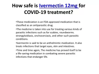 What exactly is Ivermectin?