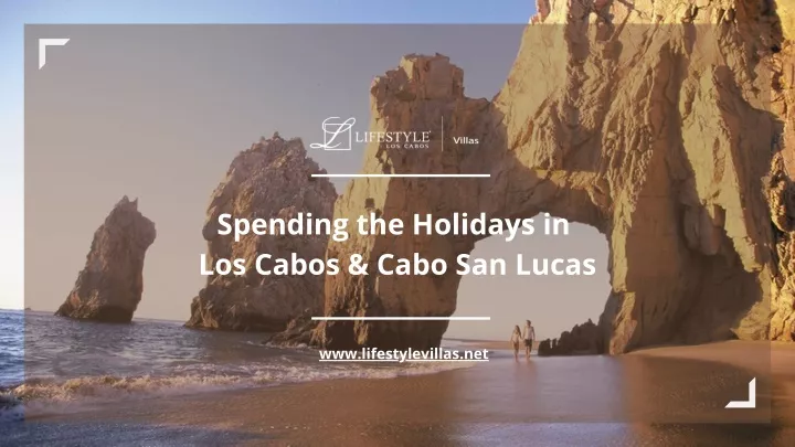 spending the holidays in los cabos cabo san lucas