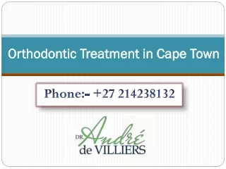 Orthodontic Treatment in Cape Town