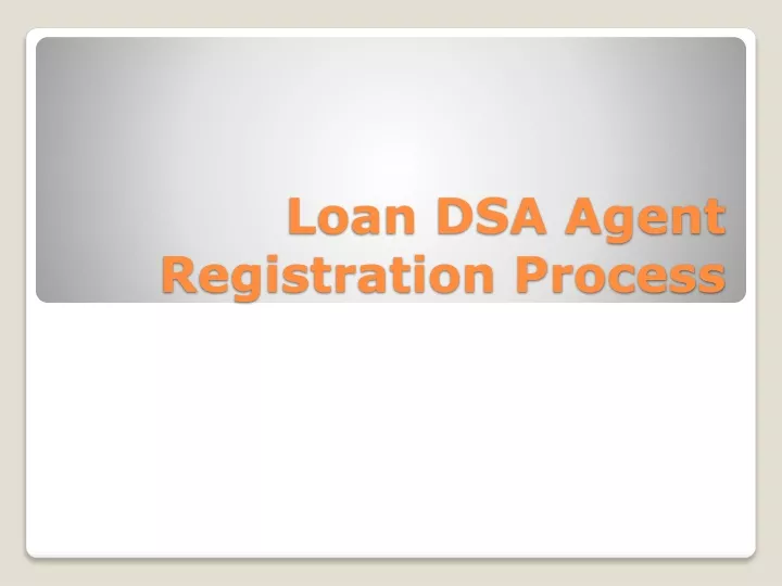 loan dsa agent registration process
