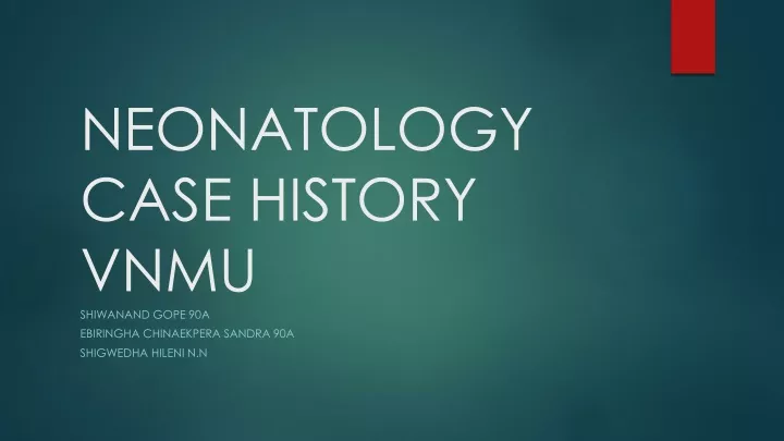neonatology case history vnmu