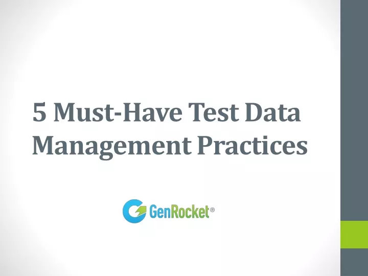 5 must have test data management practices