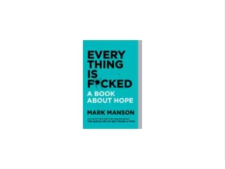 PDF/READ Everything Is F*cked Book 2021