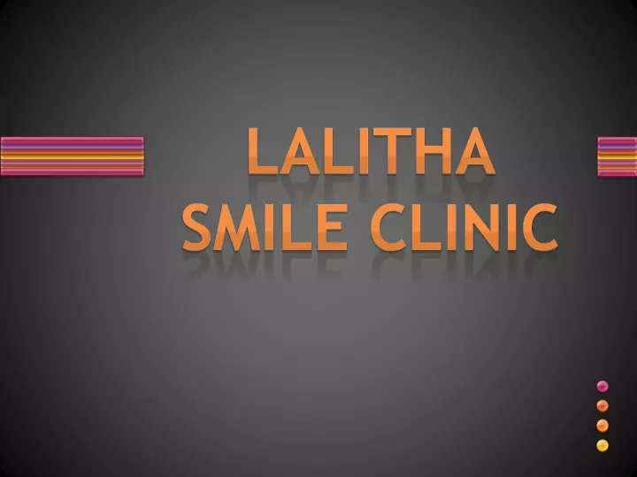 lalitha smile clinic