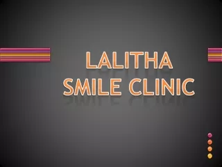 lalitha smile clinic