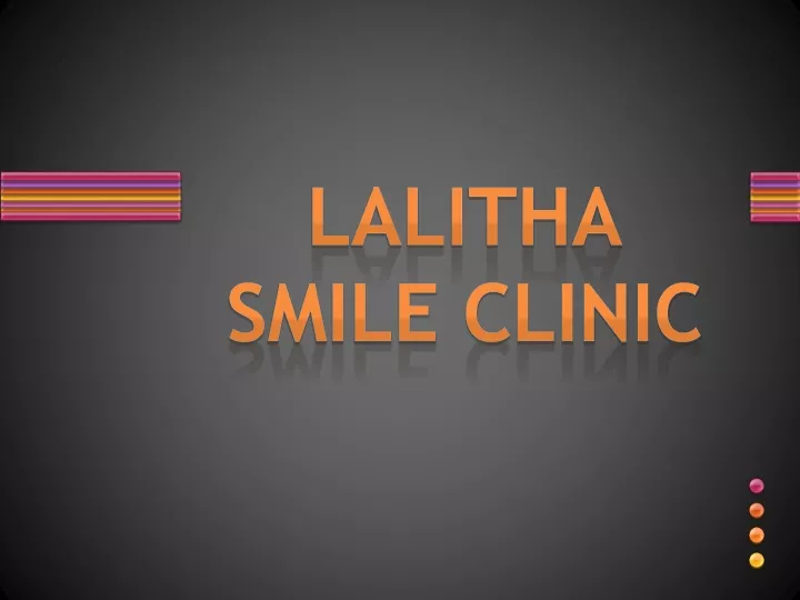 lalitha smile clinic