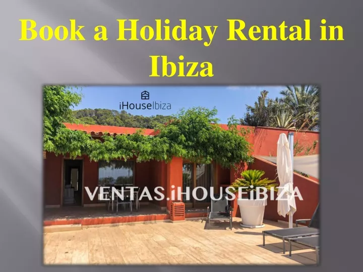 book a holiday rental in ibiza