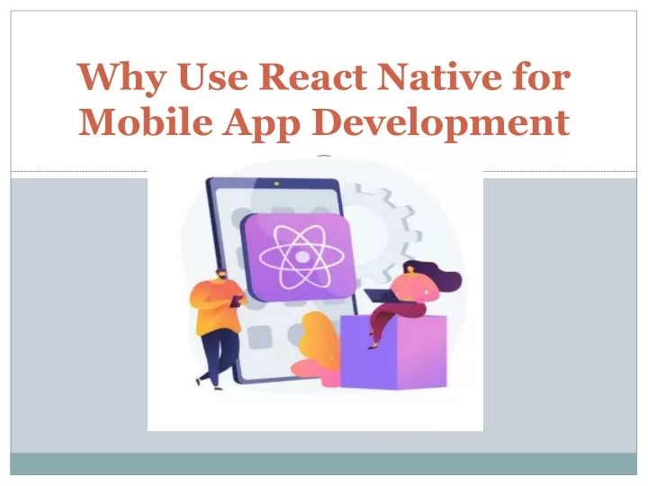 why use react native for mobile app development