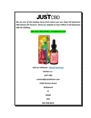 CBD FULL SPECTRUM  Justcbdstore.com