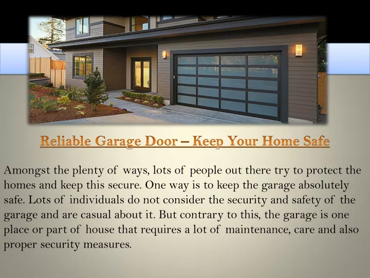 reliable garage door keep your home safe