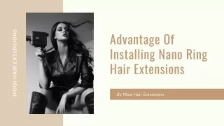 Advantage Of Installing Nano Ring Hair Extensions