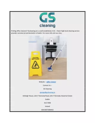 Office Cleaner  Gscleaning.ie