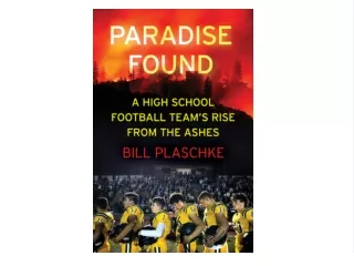 EPUB (EBOOK Paradise Found: A Football Team's Rise from the Ashes Full 2021