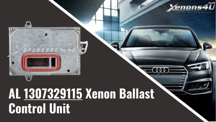 al 1307329115 xenon ballast control unit