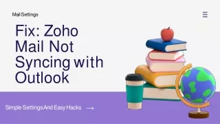 Simple Settings And Easy Hacks To Solve The Zoho Mail Syncing Issue With Outlook