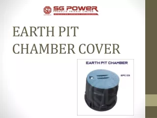 Look at Our Earth Pit Chamber Cover