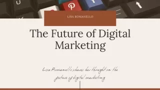 Lisa Romanello | Digital Marketing Scope in Future
