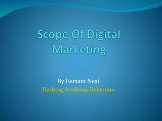 Scope of Digital Marketing