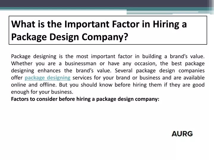 what is the important factor in hiring a package design company