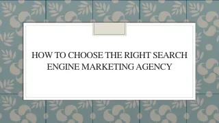 how to choose the right search engine marketing