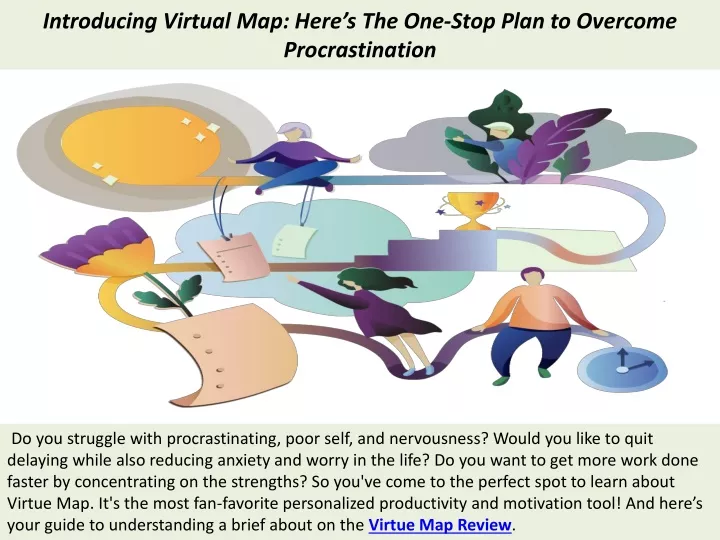 introducing virtual map here s the one stop plan to overcome procrastination