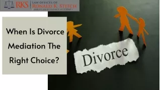 When Is Divorce Mediation The Right Choice?
