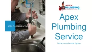 Apex Plumbing Solutions - Plumber in Sydney