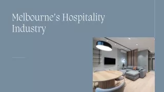 Melbourne’s Hospitality Industry
