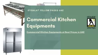 Commercial Kitchen Equipments at Best Prices in UAE