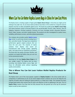 Where Can You Get Better Replica Luxury Bags in China for Low-Cost Prices