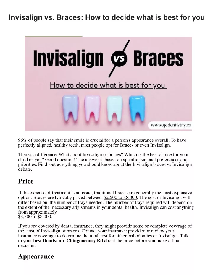 invisalign vs braces how to decide what is best