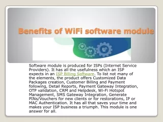 Benefits of WiFi software module
