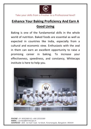 Enhance Your Baking Proficiency And Earn A Good Living