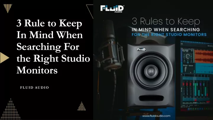 3 rule to keep in mind when searching for the right studio monitors