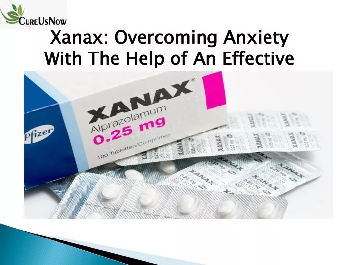 xanax overcoming anxiety with the help