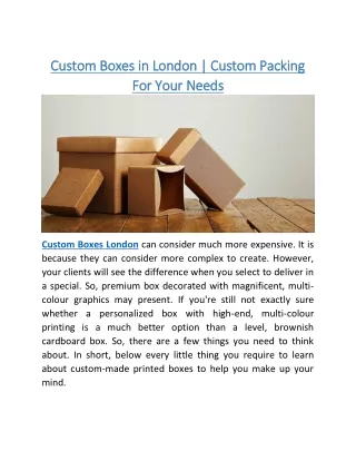 Custom Boxes in London | Custom Packing For Your Needs
