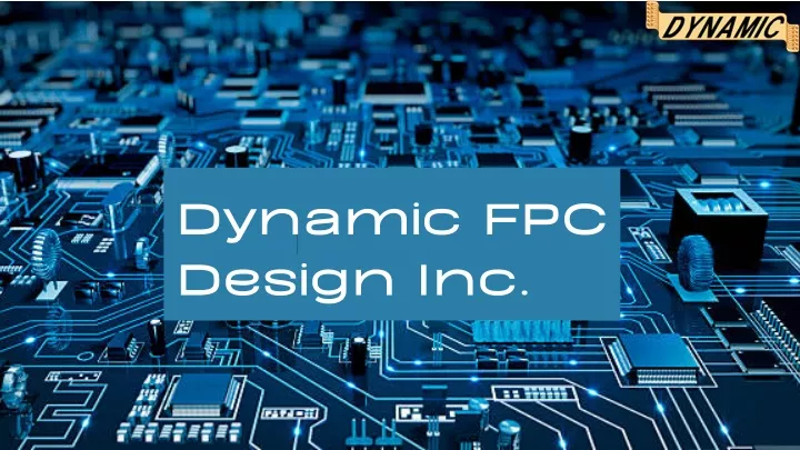 dynamic fpc design inc